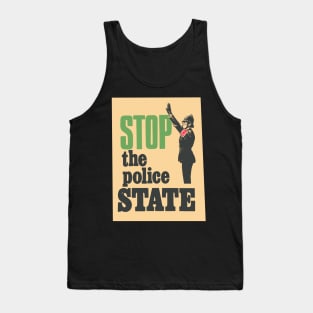 Unite Against the Police State: Take a Stand Tank Top